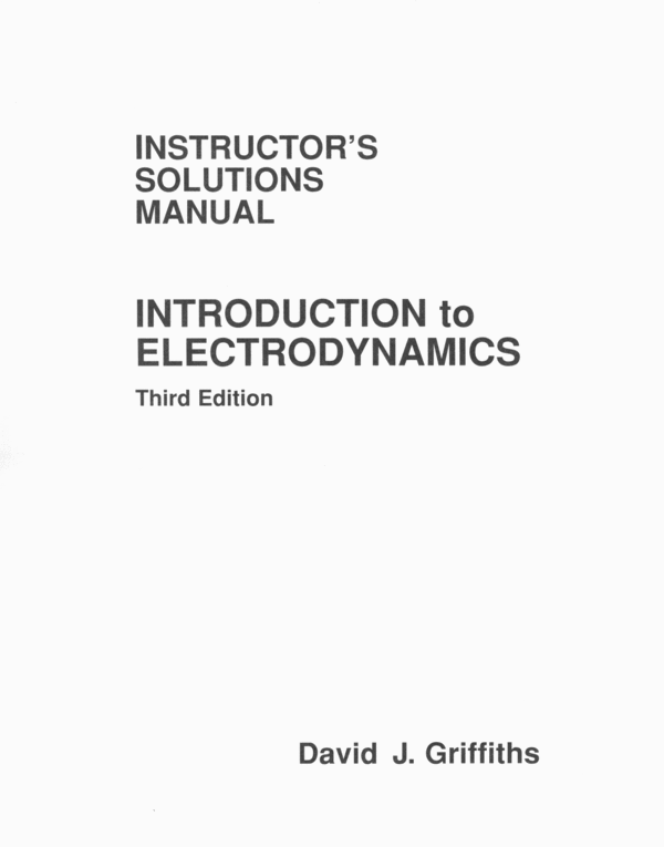 Product picture Introduction to Electrodynamics 3rd Ed Solution Manual